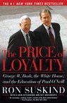 The Price of Loyalty - Ron Suskind - 9780743265799