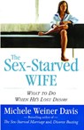 Sex-Starved Wife - Michele Weiner Davis - 9780743266277