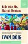 Ride with Me, Mariah Montana - Ivan Doig - 9780743271264