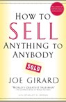 How to Sell Anything to Anybody - Joe Girard - 9780743273961