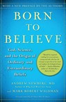 Born to Believe - Andrew Newberg ; Mark Robert Waldman - 9780743274982