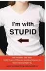 I'm with Stupid - Gene Weingarten ; Gina Barreca - 9780743278881