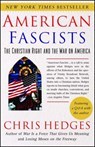 American Fascists: The Christian Right and the War on America - Chris Hedges - 9780743284462