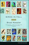 Birds in Fall - Brad Kessler - 9780743287395