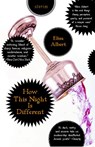 How This Night Is Different - Elisa Albert - 9780743291286