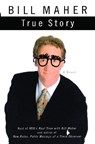 True Story - MAHER,  Bill - 9780743291354