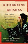 Kickboxing Geishas - Veronica Chambers - 9780743298636