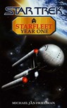 Starfleet Year One - Michael Jan Friedman - 9780743437899