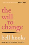 The Will to Change - bell hooks - 9780743456081