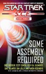 SCE Omnibus Book 3: Some Assembly Required - Greg Brodeur ; Scott Ciencin ; Dave Galanter ; Dan Jolley ; Aaron Rosenberg - 9780743467032