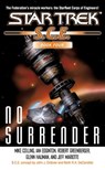 No Surrender - Mike Collins ; Ian Edgington ; Robert Greenberger ; Glenn Hauman ; Jeff Mariotte - 9780743467056