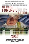 The Official Forensic Files Casebook - Paul Dowling ; Vince Sherry - 9780743479493