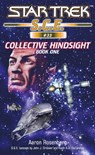 Star Trek: Collective Hindsight Book 1 - Aaron Rosenberg - 9780743480833