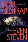 Even Steven - John Gilstrap - 9780743482363