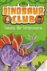 Dinosaur Club: Saving the Stegosaurus - Rex Stone - 9780744056556