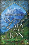 The Lady or the Lion - Aamna Qureshi - 9780744303421