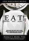 EAT! Empower Adjust Triumph! - Nancy S. Mure PhD - 9780744304831