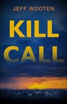 Kill Call (Large Print Edition) - Jeff Wooten - 9780744307672
