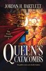 Queen's Catacombs - Jordan H. Bartlett - 9780744307764