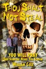 Thou Shalt Not Steal - William Cole - 9780744311174
