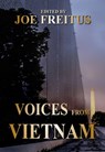 Voices From Vietnam: A Collection of War Histories - Joe Freitus - 9780744316056