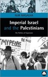 Imperial Israel and the Palestinians - Nur Masalha - 9780745316154