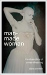 Man-Made Woman - CREMIN,  Ciara - 9780745337135