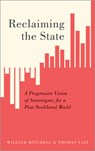 Reclaiming the State - William Mitchell ; Thomas Fazi - 9780745337326