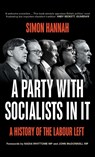 A Party with Socialists in It - Simon Hannah - 9780745345581