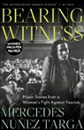 Bearing Witness - Mercedes Nunez Targa - 9780745349084