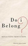 Do I Belong? - Antony (Bruno Kreisky Forum) Lerman - 9780745399942