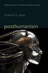 Posthumanism - Pramod K. (University of Hyderabad Nayar - 9780745662411