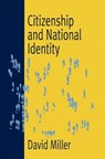 Citizenship and National Identity - David l. Miller - 9780745667935