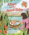 Albert and the Good Sister - Richard (Reader) Littledale - 9780745977959