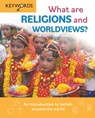 What are Religions and Worldviews? - Deborah Lock - 9780745979687