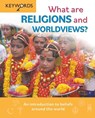 What are Religions and Worldviews? - Deborah Lock - 9780745979687