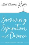 Surviving Separation and Divorce - Ruth Clements - 9780745980744
