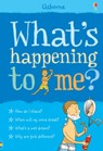 Whats Happening to Me? (Boy) - Alex Frith - 9780746076637