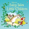 Fairy Tales for Little Children - Susanna Davidson - 9780746098226