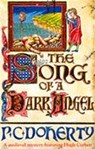 The Song of a Dark Angel (Hugh Corbett Mysteries, Book 8) - Paul Doherty - 9780747244325