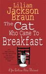 The Cat Who Came to Breakfast (The Cat Who… Mysteries, Book 16) - Lilian Jackson Braun - 9780747245131
