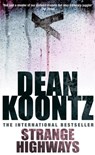 Strange Highways - Dean Koontz - 9780747248392