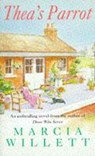 Thea's Parrot - Marcia Willett - 9780747249047