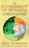 A Tournament of Murders (Canterbury Tales Mysteries, Book 3) - Paul Doherty - 9780747249450