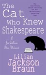 The Cat Who Knew Shakespeare (The Cat Who… Mysteries, Book 7) - Lilian Jackson Braun - 9780747250388