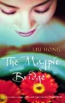 The Magpie Bridge - HONG,  Liu - 9780747265108