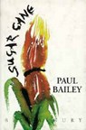 Sugar Cane - BAILEY,  Paul - 9780747512523