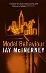 Model Behaviour - Jay McInerney - 9780747585213