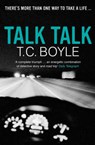 Talk Talk - T. C Boyle - 9780747586197