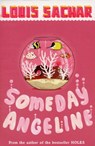 Someday Angeline - Louis Sachar - 9780747587231